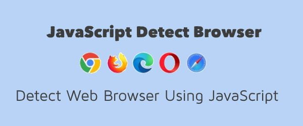 javascript detect browser