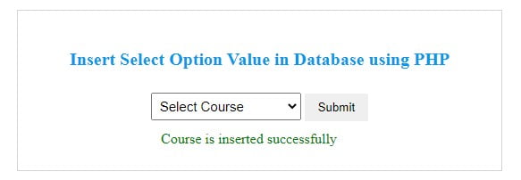 How To Insert Select Option Value In Database Using PHP MySQL