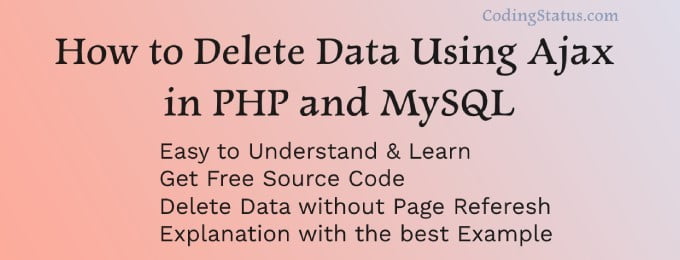 How To Delete Data From Database Using Ajax In PHP